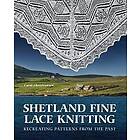 Shetland Fine Lace Knitting
