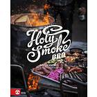 Holy Smoke BBQ FS Butiken : ingen rök utan kött