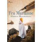 Victoria Benedictsson, Ernst Ahlgren: Fru Marianne
