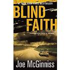 Joe McGinniss: Blind Faith