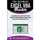 Peter Bradley: The Ultimate Excel VBA Master