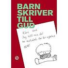 Stuart Hample, Eric Marshall: Barn skriver till Gud