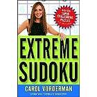 Carol Vorderman: Extreme Sudoku: Over 300 Super-Challenging Puzzles with Tips & Tricks