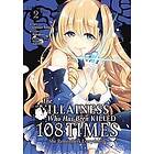 Namakura: The Villainess Who Has Been Killed 108 Times: She Remembers Everything! (Manga) Vol. 2