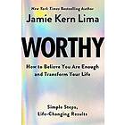 Jamie Kern Lima: Worthy