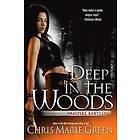 Chris Marie Green: Deep in the Woods