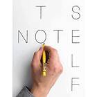 Mats Kempe: Note to Self