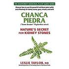 Leslie Taylor: Chanca Piedra: Nature's Secret for Kidney Stones