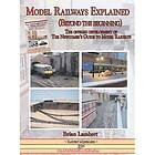 : MODEL RAILWAYS EXPLAINED (Beyond the beginning)