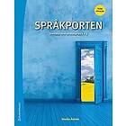 Monika Åström: Språkporten 1, 2, 3 Elevpaket Tryckt bok Digital elevlicens 36 mån Svenska som andraspråk 2 och 3, tredje upplagan