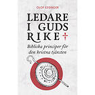 Olof Edsinger: Ledare i Guds rike