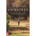 Emil V Nilsson: Rävbacken hur arvet från Europas mammutstäpp väcktes till liv för blommor, fjärilar och bin