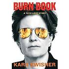 Kara Swisher: Burn Book