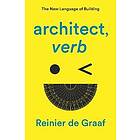 architect, verb.