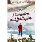 Pianisten vid fjällsjön