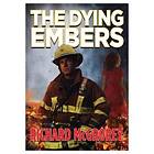 Richard McGrorey The Dying Embers Bok