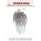 Brian Michael Bendis, Marvel Various: Ultimate Comics Spider-Man: Death of Spide