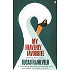 Lucas Rijneveld: My Heavenly Favourite