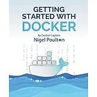 Getting Started with Docker