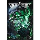 Knight Terrors Vol. 2: Knightmare League