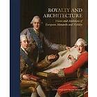 Royalty and Architecture