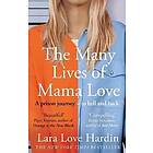 The Many Lives of Mama Love (Oprah's Book Club)