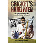 Cricket's Hard Men