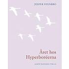 Året hos hyperboréerna : opus 18 nr 1-30
