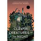 Clever Creatures of the Night