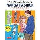 The Ultimate Guide to Manga Fashion