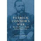 David E Wagner: Patrick Connor's War