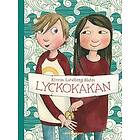 Kerstin Lundberg Hahn: Lyckokakan