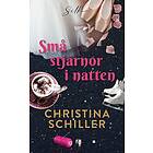 Christina Schiller: Små stjärnor i natten