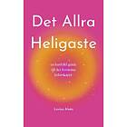 Lovisa Alsén: Det Allra Heligaste en lustfylld guide till det feminina ledarskapet