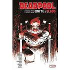 Tom Taylor, Ed Bisson: Deadpool: Black, White & Blood