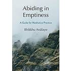 Bhikkhu Analayo: Abiding in Emptiness