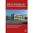 Agiatis Benardou, Anna Maria Droumpouki: Difficult Heritage and Immersive Experiences