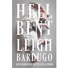 Leigh Bardugo: Hell Bent