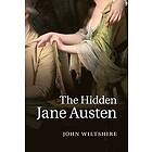 John Wiltshire: The Hidden Jane Austen