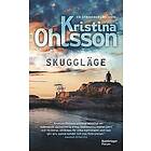 Kristina Ohlsson: Skuggläge