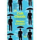 Sloane Crosley: Cult Classic
