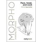 Michel Lauricella: Morpho: Face, Head, and Neck