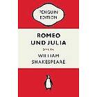 William Shakespeare: Romeo und Julia