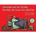 Judith Viorst: Alexander and the terrible, horrible, no good, very bad day