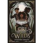 Analeigh Sbrana: Lore of the Wilds