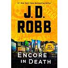 J D Robb: Encore In Death