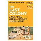 Philippe Sands: The Last Colony