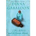 Diana Gabaldon: Lord John and the Private Matter