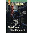 Ed McBain: The Gutter and the Grave