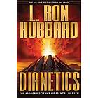 L Ron Hubbard: Dianetics: The Modern Science of Mental Health